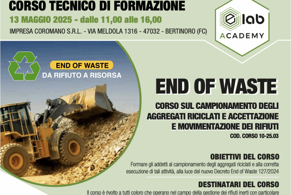 Seminario Tecnico END OF WASTE CAMPIONAMENTO DEGLI AGGREGATI RICICLATI E ACCETTAZIONE E MOVIMENTAZIONE DEI RIFIUTI